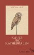 Käuze und Kathedralen (eBook, ePUB) - Bild 1