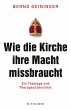Wie die Kirche ihre Macht missbraucht... - Bild 1