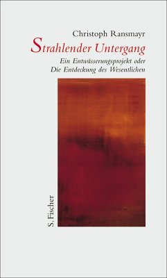 Strahlender Untergang (eBook, ePUB) - Ransmayr, Christoph