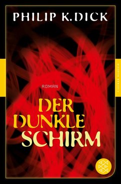 Der dunkle Schirm (eBook, ePUB) - Dick, Philip K.