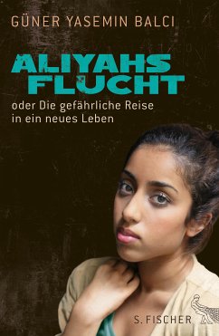 Aliyahs Flucht (eBook, ePUB) - Balci, Güner Yasemin