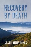 Recovery By Death (eBook, ePUB)