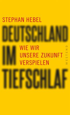Deutschland im Tiefschlaf (eBook, ePUB) - Hebel, Stephan