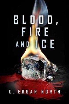 Cover Blood, Fire and Ice (eBook, ePUB)