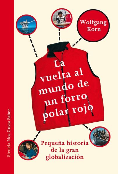 La vuelta al mundo de un forro polar rojo (eBook, ePUB) La vuelta al mundo de un forro polar rojo (eBook, ePUB)