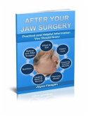 After Your Jaw Surgery (eBook, ePUB)