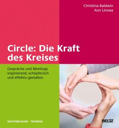 Circle: Die Kraft des Kreises (eBook, PDF) - Baldwin, Christine; Linnea, Ann