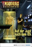 Auf der Jagd nach dem Ich / Maddrax Bd.384 (eBook, ePUB)