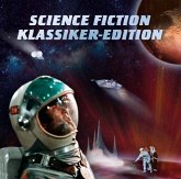 Science Fiction Klassiker-Edition Science Fiction Klassiker-Edition
