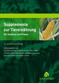 Supplemente zur Tierernährung für Studium und Praxis (eBook, PDF)
