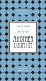 Tales From Another Country (eBook, ePUB)