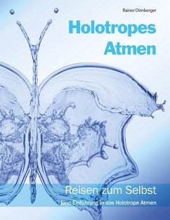 Holotropes Atmen - Dirnberger, Rainer