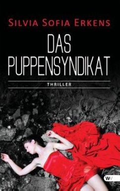 Das Puppensyndikat - Erkens, Silvia Sofia