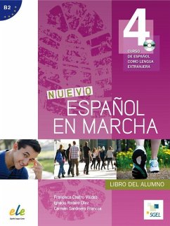 Nuevo Español en marcha 04. Kursbuch mit Audio-CD - Castro Viúdez, Francisca; Rodero Díez, Ignacio; Sardinero Franco, Carmen