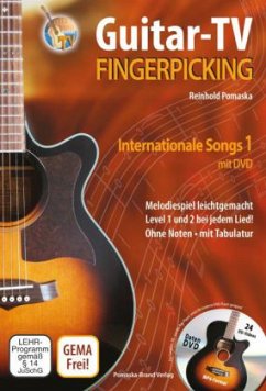 Guitar-TV: Fingerpicking - Internationale Songs 1 (mit DVD), m. 1 DVD-ROM - Pomaska, Reinhold