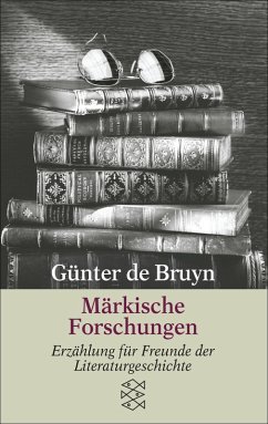 Märkische Forschungen (eBook, ePUB) - Bruyn, Günter de