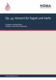 Op. 45: Konzert für Fagott und Harfe (eBook, ePUB) Op. 45: Konzert für Fagott und Harfe (eBook, ePUB)
