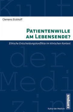 Patientenwille am Lebensende? (eBook, PDF) - Eickhoff, Clemens