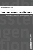 Inszenierung des Hasses (eBook, PDF)