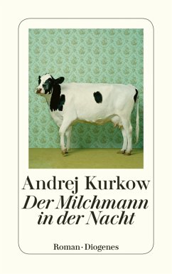 Der Milchmann in der Nacht (eBook, ePUB) - Kurkow, Andrej