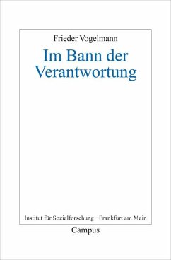 Im Bann der Verantwortung (eBook, PDF) - Vogelmann, Frieder