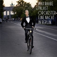 Eine Nacht In Berlin - Raabe,Max & Palast Orchester