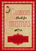 Glorious Book for Christmas (eBook, PDF) Glorious Book for Christmas (eBook, PDF)