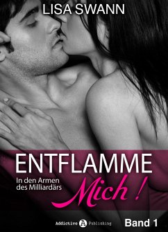 Cover Entflamme mich, Band 1 (eBook, ePUB)