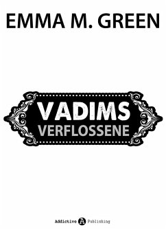 Vadims Verflossene (eBook, ePUB) - M. Green, Emma