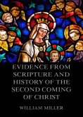 Evidence from Scripture and History of the Second Coming of Christ (eBook, ePUB)