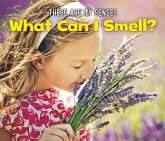 What Can I Smell? (eBook, PDF)