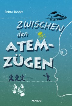 Zwischen den Atemzügen (eBook, ePUB) - Röder, Britta