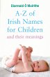 A-Z of Irish Names for Children and... - Bild 1