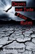 Depois que Tudo Ficou Ruim (eBook, ePUB) - Bild 1