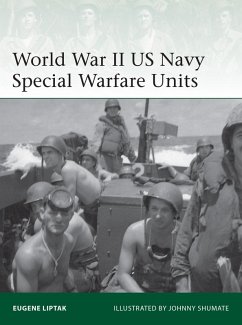 World War II US Navy Special Warfare Units (eBook, ePUB) - Liptak, Eugene