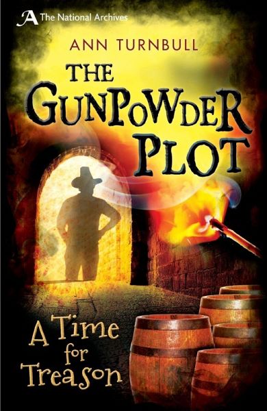 The Gunpowder Plot (eBook, ePUB) The Gunpowder Plot (eBook, ePUB)