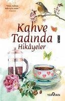 Kahve Tadinda Hikayeler - Bayrak, Akif