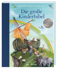 Die große Kinderbibel, Jubiläumsausgabe - Bartos-Höppner, Barbara