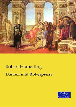 Danton und Robespierre - Hamerling, Robert