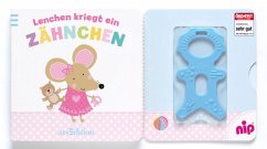 Lenchen kriegt ein Zähnchen, m. Beißmännchen - Böhm, Anne;Archer, Charlotte