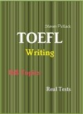 TOEFL Writing - 168 Topics - Real Tests (eBook, ePUB)