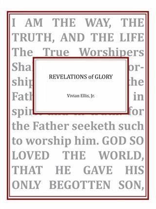 Revelations of Glory (eBook, ePUB)