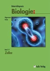 Unterrichtspraxis Biologie - Högermann, Christiane; Kricke, Wolfgang