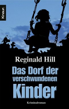 Das Dorf der verschwundenen Kinder (eBook, ePUB) - Hill, Reginald