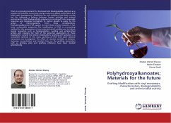 Polyhydroxyalkanoates; Materials for the future - Elsawy, Moataz Ahmed;Elsabee, Maher;Saad, Gamal