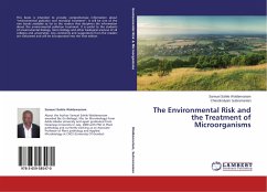 The Environmental Risk and the Treatment of Microorganisms