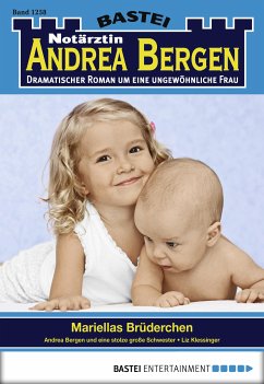 Mariellas Brüderchen / Notärztin Andrea Bergen Bd.1258 (eBook, ePUB) - Klessinger, Liz
