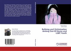 Bullying and Victimization Among Out-Of-Home and LGBT Youth
