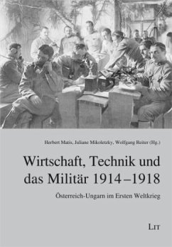 Wirtschaft, Technik und das Militär 1914-1918