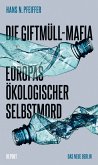 Die Giftmüll-Mafia (eBook, ePUB)